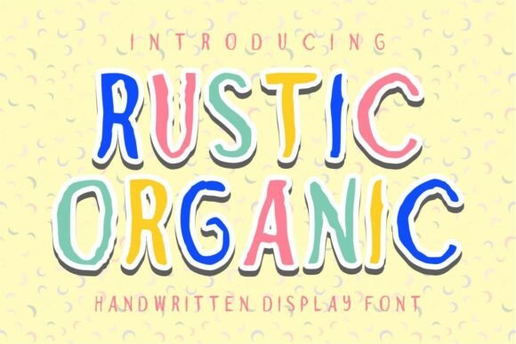 Download Rustic Organic - Rustic Collection